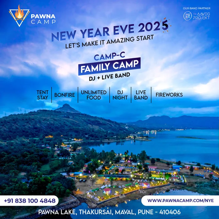 Promotional image for Pawna Camp's New Year Eve 2025 event featuring a scenic view of Pawna Lake and surrounding hills, offering activities like tent stay, bonfire, unlimited food, DJ night, live band, and fireworks. Contact information and website details are provided at the bottom.